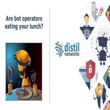 Are Bot Operators Eating Your Lunch?