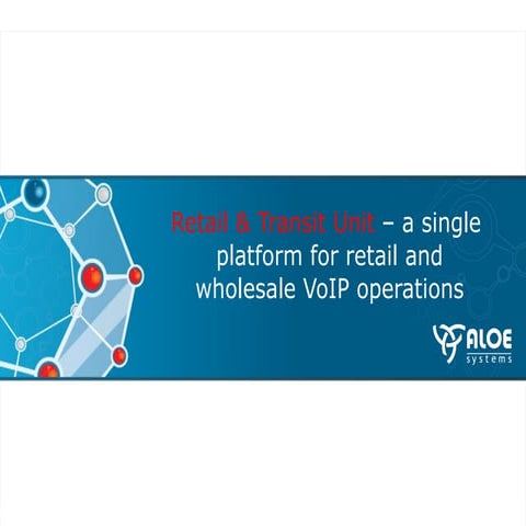 Retail and Transit Unit (RTU)