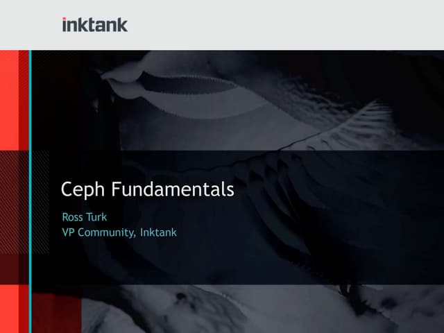 Ceph Day Santa Clara: Ceph Fundamentals 