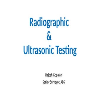 Industrial Radiography Vs UT-by KOM.pptx