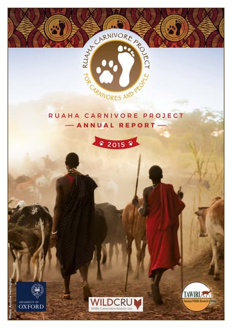 Ruaha Carnivore Project - Annual Report 2015 (digital edition)