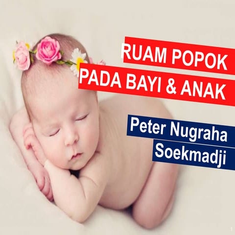 Ruam popok pada bayi & anak | PPTX