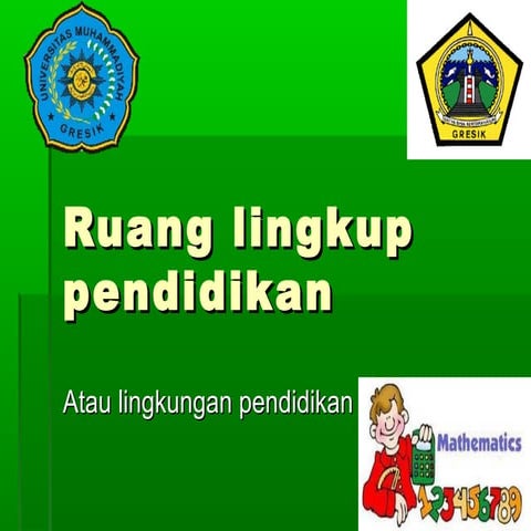 Ruang lingkup pendidikan