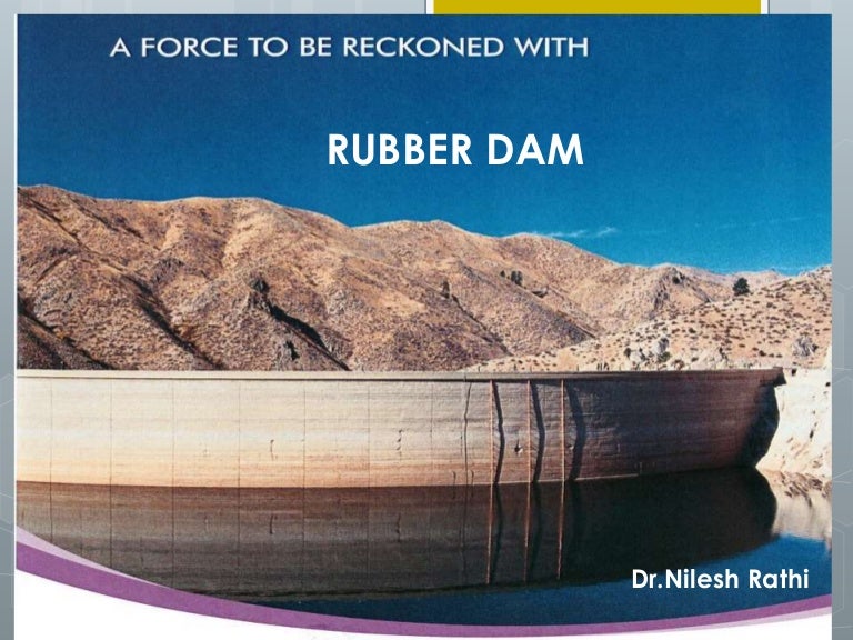 Rubber dam