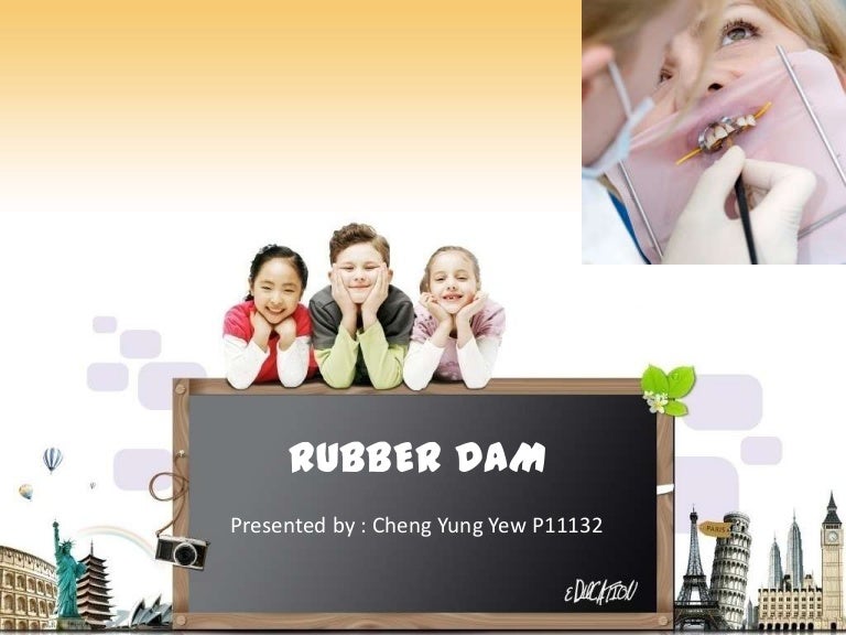 Rubber Dam Dentistry