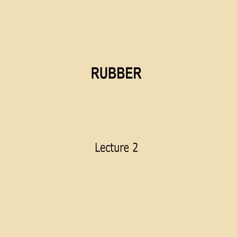 Rubber ppt