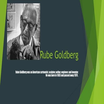 Rube goldberg