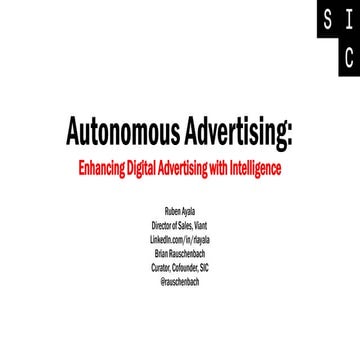 Ruben Ayala: AUTONOMOUS ADVERTISING | SIC 2024