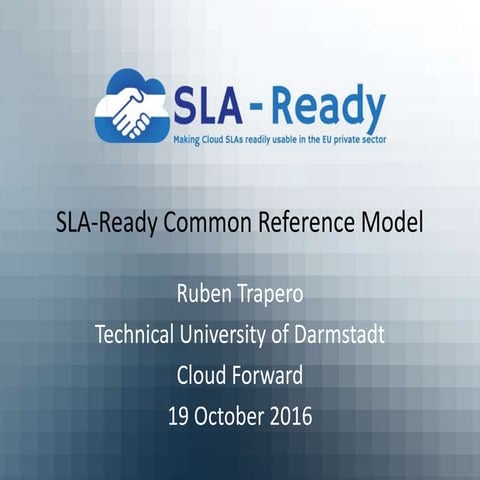 SLA-Ready Common Reference Model