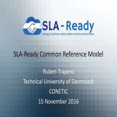 SLA-Ready Common Reference Model