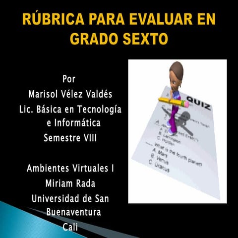 Rubrica para Tecnología e Informática, Grado6