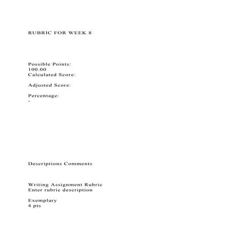 RUBRIC FOR WEEK 8Possible Points 100.00 Calculate.docx
