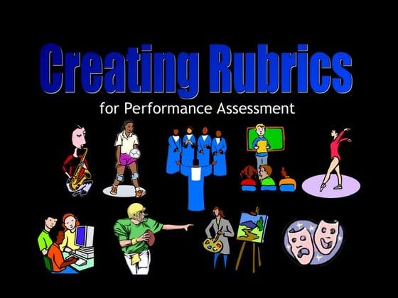 Performance Task Design with Rubrics | PPTX | Educational Assessment ...