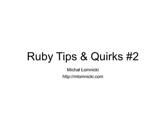 Ruby tricks2