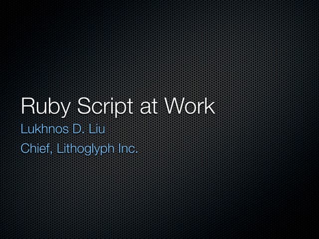 Ruby Script at Work