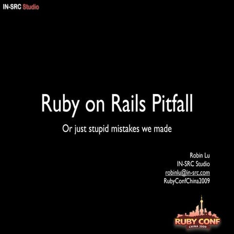 Ruby On Rails Pitfalls