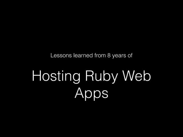 Hosting Ruby Web Apps