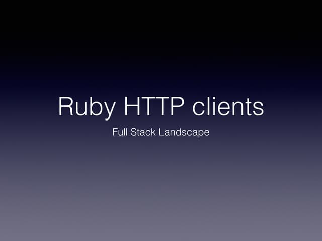 Ruby HTTP clients