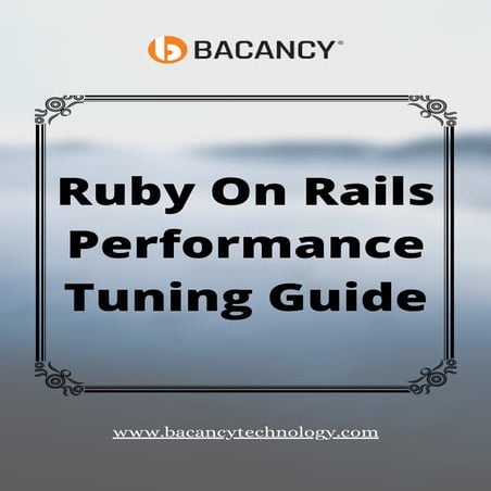 Ruby On Rails Performance Tuning Guide.pdf