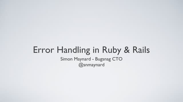 Ruby & Rails Error Handling