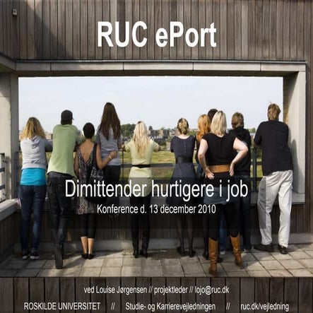 Ruc ePortfolio på SDU konference om Dimittendbeskæftigelse 13dec10 | PPTX