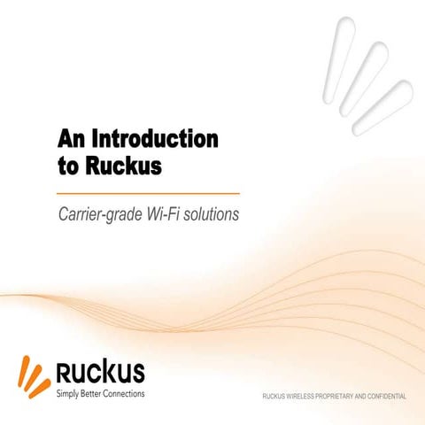 Introduction to Ruckus Carrier Solutions