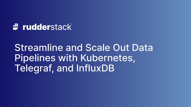 Streamline and Scale Out Data Pipelines with Kubernetes, Telegraf, and InfluxDB