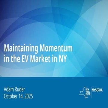 Maintaining Momentum in the EV Market in NY by Adam Ruder | PPTX