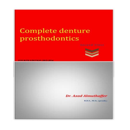 Complete denture prosthodontics 2016