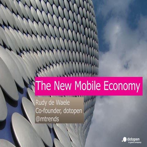 The New Mobile Econonomy by Rudy De Waele