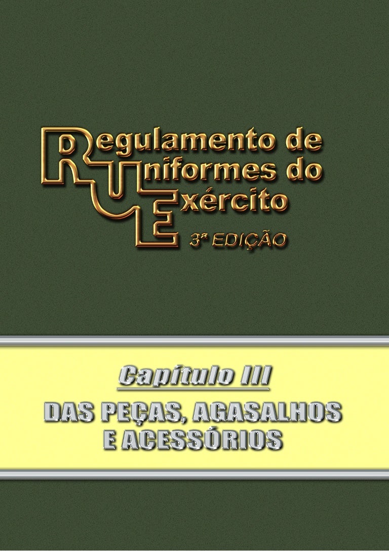 RUE - Capítulo III - Das Peças Agasalhos e Acessórios