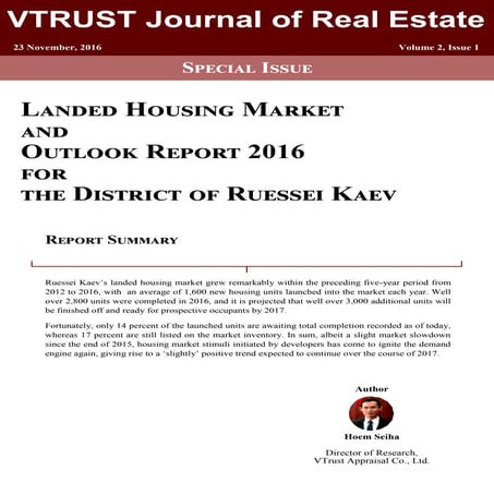 Ruessei Kaev Housing Market and Outlook Report 2016