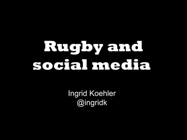 Rugby and social media