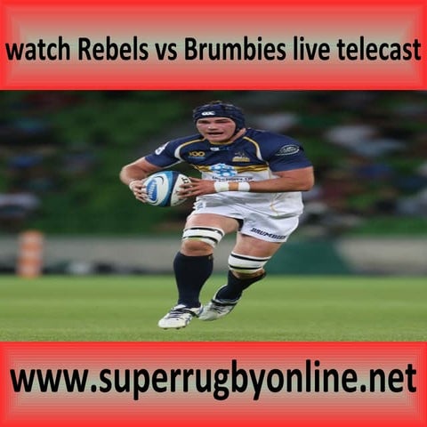 Rugby stream rebels vs brumbies | PPT