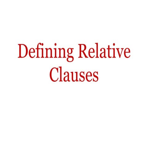 Defining relative clauses