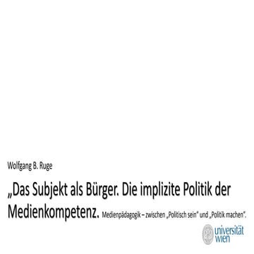 Das Subjekt als Bürger. Die implizite Politik der Medienkompetenz