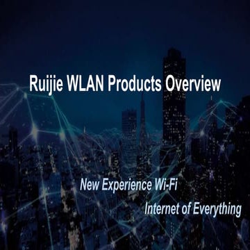 Ruijie wireless product overview