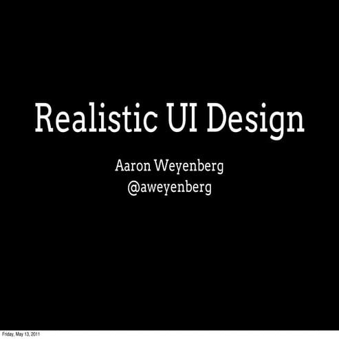 Realistic User Interface Design