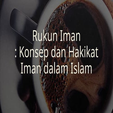 RUKUN IMAN imann bina pribadi Islam pptx | PPTX