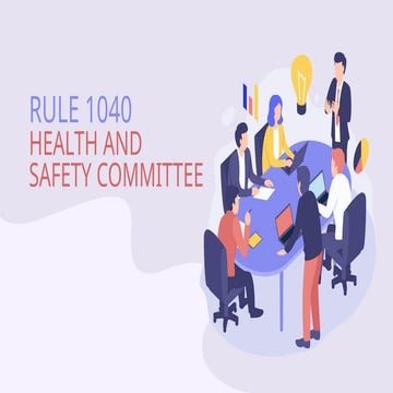 Rule 1040: Safety Committee and Their Responsibility | PPTX