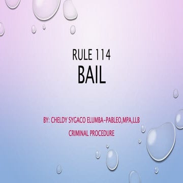 Rule 114 bail
