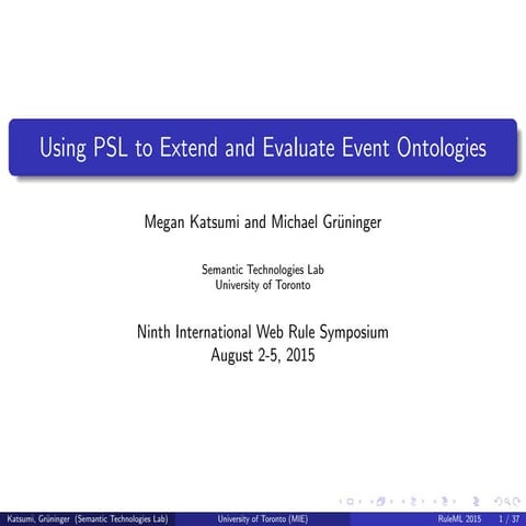 RuleML2015: Using PSL to Extend and Evaluate Event Ontologies