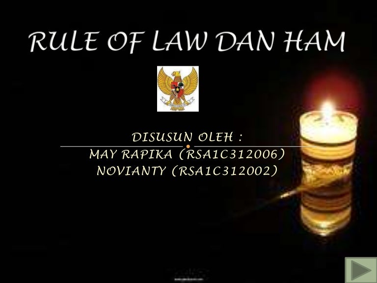 Rule Of Law Dan Hak Asasi Manusia