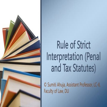 Rule of Strict Interpretation (Penal and Tax Statutes).pptx