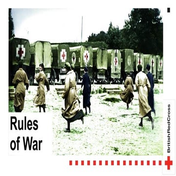 Rules of war by Red Cross - humanitarian international law | PPTX