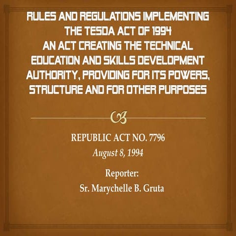 Rules and regulations implementing the tesda act powerpoint