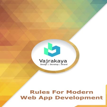 Rules For Modern Web App Development