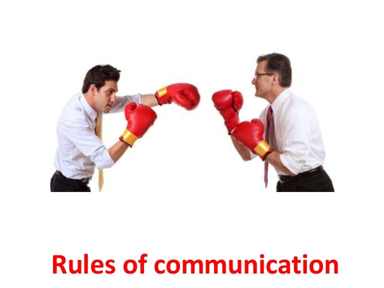 Rules of communication