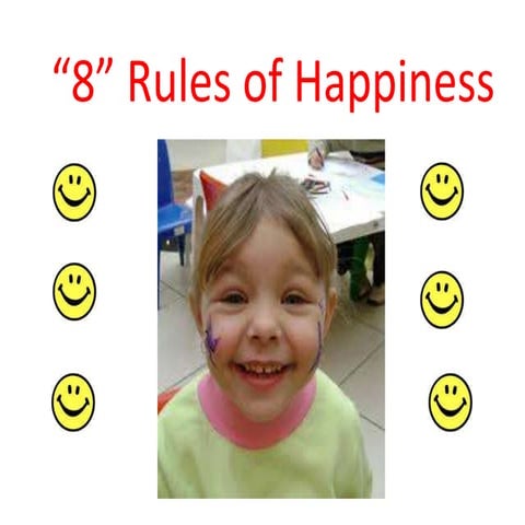 "8" Rules of Happiness