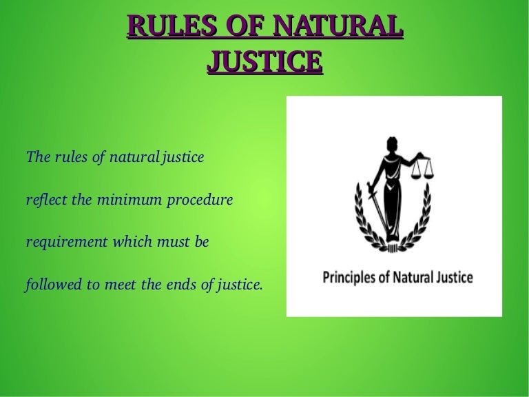 Rules of natural justice